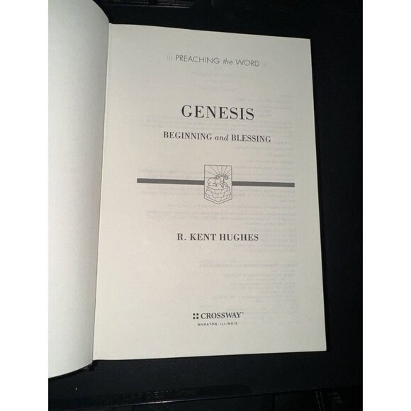 Preaching the Word: Beginning and Blessing by R. Kent Hughes Biblical Study Boo - Picture 2 of 16